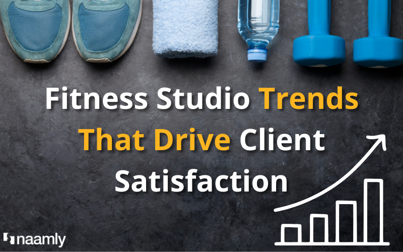 Fitness Studio Trends That Drive Client Satisfaction