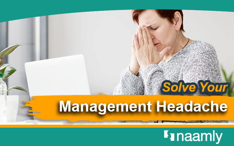 Solve Your Management Headaches