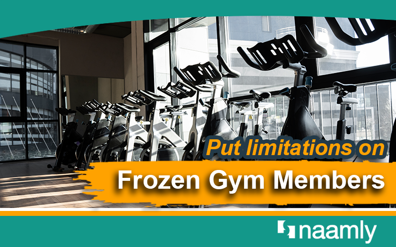 Put Limitations On Frozen Gym Members