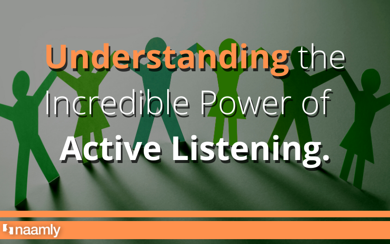 Active Listening – An Underrated Superpower