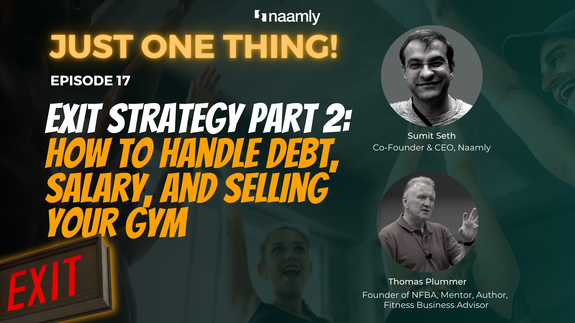 Exit Strategy Part 2: How To Handle Debt, Salary, and Selling Your Gym