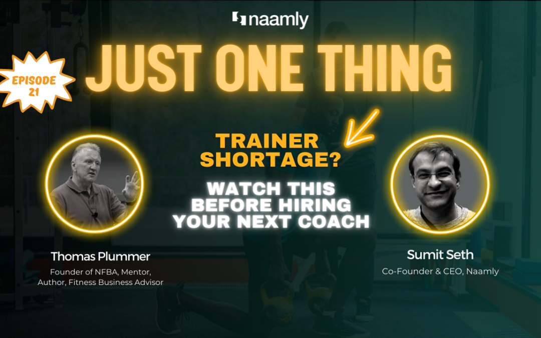 Trainer Shortage? Watch This Before Hiring Your Next Coach