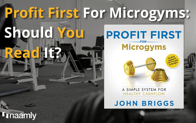 Profit First For Microgyms: Should You Read It?